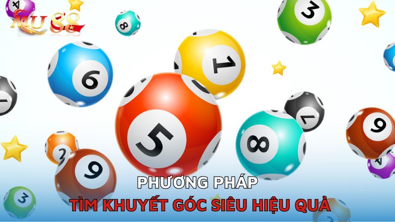 Phương pháp tìm khuyết góc siêu hiệu quả